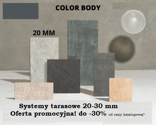 Płyty Gresowe Tarasowe o grubości 20 i 30 mm